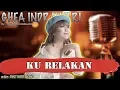 Download Lagu KURELAKAN - GHEA INDRAWARI karaoke tanpa vokal MP3