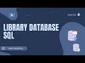 Library Data Model - SQL