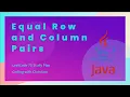 Solving the Equal Row and Column Pairs Problem in Java LeetCode 75 Study Plan