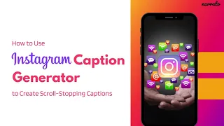How to Use an Instagram Caption Generator for Scroll-Stopping Captions