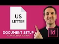 How to set up an US Letter document in Adobe InDesign