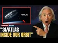 Lagu 3I ATLAS Just DROPPED Below Satellite Altitude — ISS Reportedly Observed It Pass | Michio Kaku