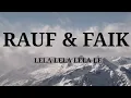 Download Lagu Rauf \u0026 Faik - это ли счастье ( Lela Lela Le ) | Easy Lyrics Pengucapan Indonesia
