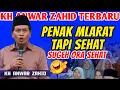 Download Lagu KH ANWAR ZAHID TERBARU-PENAK MLARAT TAPI SEHAT TIMBANG SUGEH LORO LORONEN