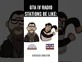 Download Lagu GTA IV Radio Stations Be Like: #gta #gtaiv #grandtheftauto