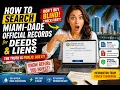 How to search Miami-Dade records for deeds and liens