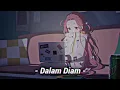 Lagu RYO - Dalam Diam [ Speed up ]