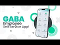 GABA HRMS Empowering Your Workforce Employee Self Service App