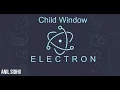 Electron js tutorial for beginners Child Window