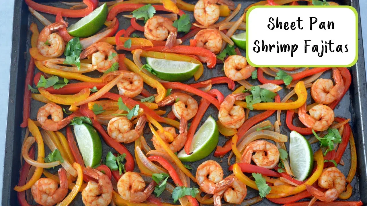 Shrimp Fajita Sheet Pan   Easy 30 Minute Dinner