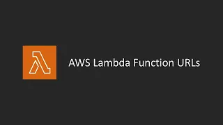 AWS Lambda Function URLs