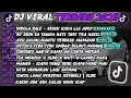 Download Lagu DJ TIKTOK TERBARU 2025 || DJ TABOLA BALE - SEJAK KAKA LIA ADEK 🎵DJ SU JAUH SA TANAM FULL ALBUM
