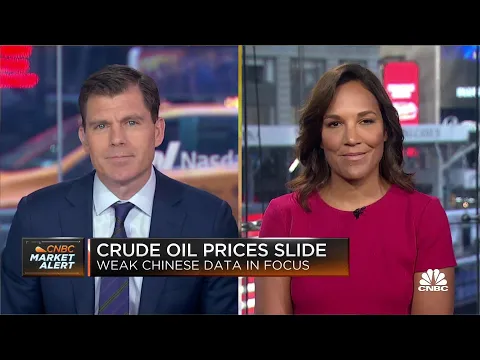 Crude oil prices slide as weak Chinese economic data comes into focus