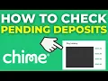 How To Check Chime Pending Deposits 2025