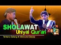 Lagu Sholawat Terbaru Uhiyal Qur'an || Dalang Ki Ulinnuha Viral Tiktok 2022