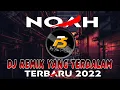 Download Lagu DJ YANG TERDALAM NOAH [ Ku Lepas Semua Yang Ku Inginkan ] REMIX VIRAL 2022  FULL BASS