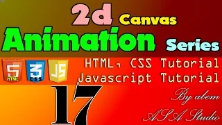HTML5 and Javascript Tutorial 2d Canvas Animation Series 17 The Bubbles Animation Part 1