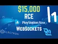 15 000 Playstation Now RCE via insecure WebSocket connection - Bug Bounty Reports Explained