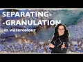 Everything you NEED TO KNOW on SEPARATING GRANULATION - create amazing watercolour art for beginners