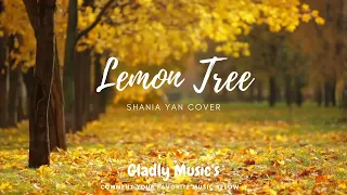 Lemon Tree Fools Garden Shania Yan Cover Lyrics 