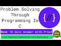 Nptel Problem solving through programming in C week 10 Quiz assignment with proof of each answer