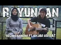 Download Lagu Rayungan - Detty Kurnia (Versi Akustik Gitar + Suling) Cover Regia Rahadini \u0026 Anjar Boleaz