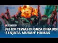 Download Lagu 893 Jasad IDF Tergeletak Dihabisi Senjata Murah Hamas