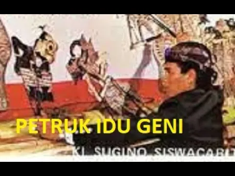 Download MP3 Wayang Kulit Petruk idu Geni dalang Ki Sugino Siswo Carito