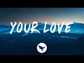 Download Lagu ATB, Topic \u0026 A7S - Your Love (Lyrics)
