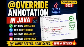 266 override annotation in Java Selenium Java 2026