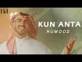 Download Lagu Kun Anta -  Humood (Lyrics)