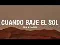 Rauw Alejandro - CUANDO BAJE EL SOL (Letra/Lyrics)