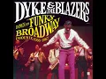 Dyke & The Blazers - Funky Broadway (Official Audio)