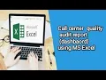 Call Center Quality Audit Weekly Performance Report in MS Excel