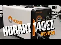 Hobart 140EZ 500582 Review