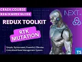 Rtk mutation of redux toolkit Redux toolkit tutorial in hindi