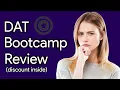 DAT Bootcamp Review Discount Updated 2025