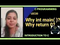 Lec20 Why use return 0 and int main