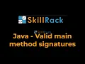 Java - Valid main method signatures in a program