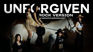 LE SSERAFIM UNFORGIVEN Rock Version 