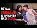 Bayaw Sinuhulan si hipag para maka Score