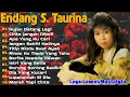 Endang S. Taurina Full Album Terbaik - Tembang Kenangan  Lagu Lawas Nostalgia 80an 90an Terpopuler📀