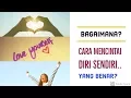 Download Lagu Motivasi Hidup Sukses - CARA MENCINTAI DIRI SENDIRI