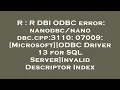 R R DBI ODBC error cpp 3110 07009 Microsoft ODBC Driver 13 for SQL Server Inv