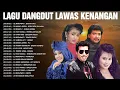 Lagu Seleksi Lagu Dangdut Lawas Kenangan 80an 90an 🚀 Mirnawati, Imam S Arifin, Meggy Z, Evie Tamala...