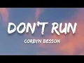 Download Lagu Corbyn Besson - Don't Run (Lyrics)