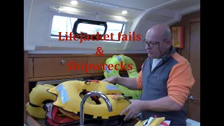Lifejacket Fails & Shipwrecks after storms.
