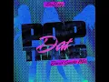 POP DAT THANG (David Guetta Mix - Extended)