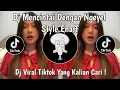 Lagu DJ MENCINTAI DENGAN NGEYEL STYLE ENAFF SOUND KHARIS SOPAN VIRAL TIKTOK TERBARU 2025 !