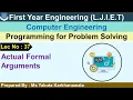 Lec-37 - Actual Formal Arguments Programming for Problem Solving First Year Engineering